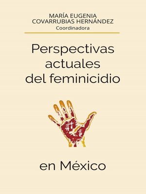 cover image of Perspectivas actuales del feminicidio en México